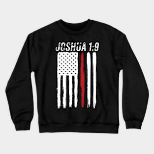 Joshua 1:9 Crewneck Sweatshirt